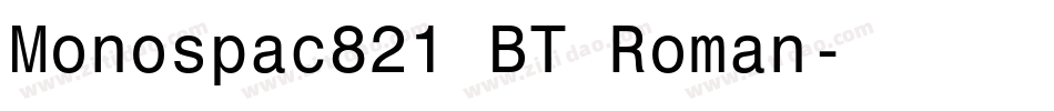 Monospac821 BT Roman字体转换